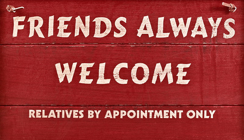 Friends Always Welcome! :), red, Somadjinn, sign, humor, stock , funny, white, stoche, friends, HD wallpaper