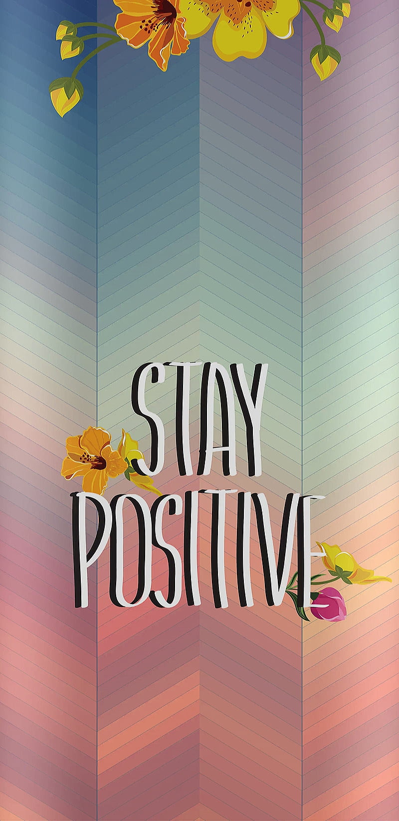 Stay Positive, floral, flower, girly, pink, pretty, quotes, HD phone  wallpaper | Peakpx