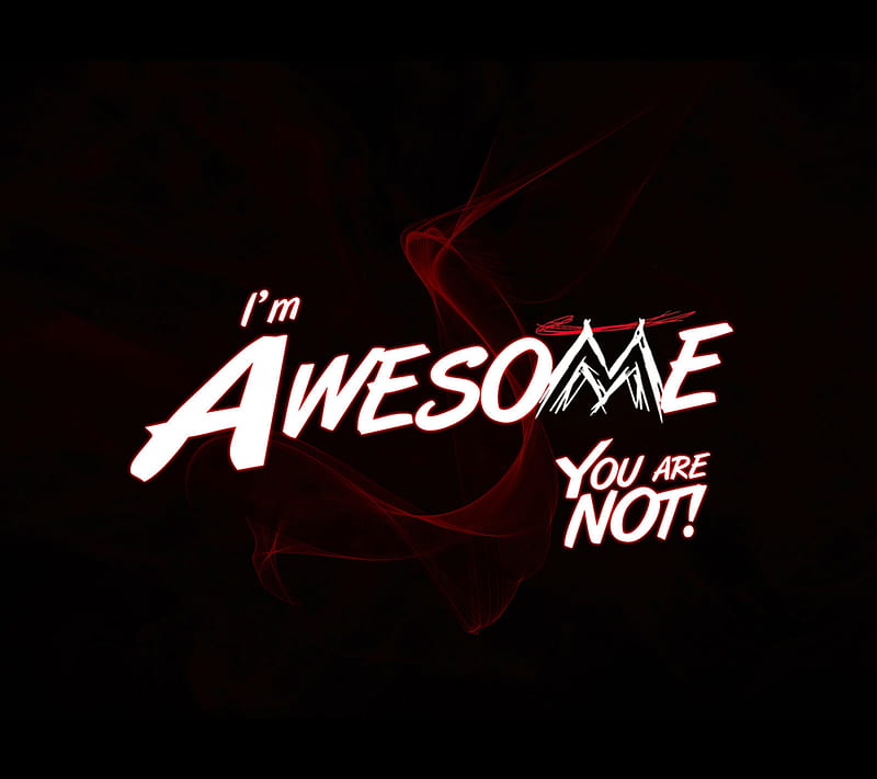 im awesome, cool, funny, new, quote, saying, sign, HD wallpaper