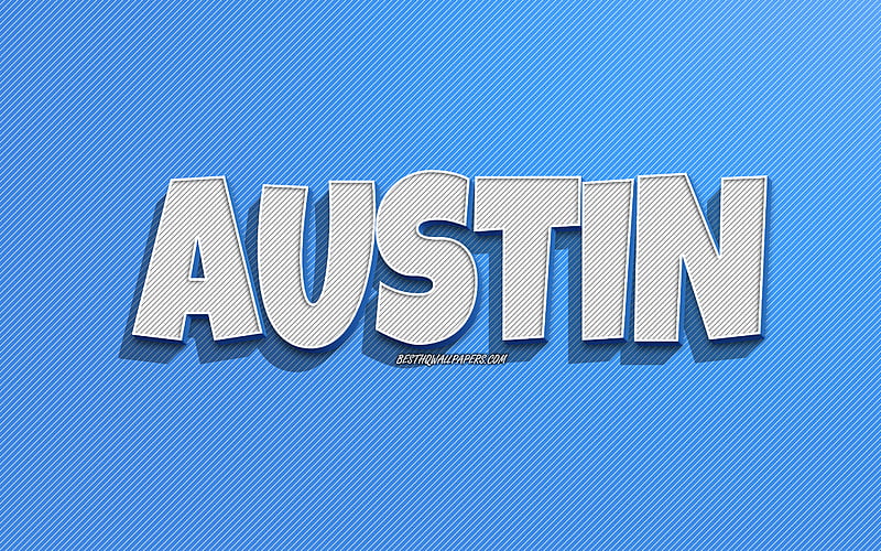 Austin, blue lines background, with names, Austin name, male names, Austin greeting card, line art, with Austin name, HD wallpaper