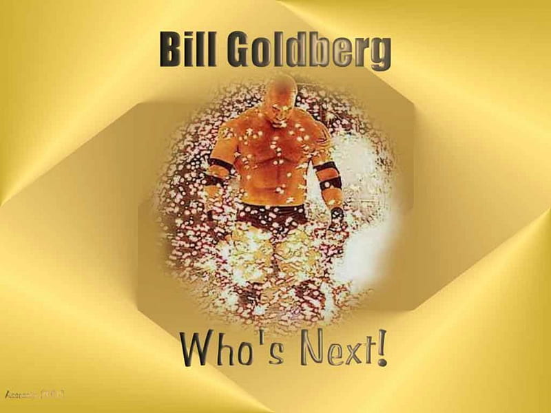 Bill Goldberg:- Who's Next!, bill goldberg, whos next, wrestling, goldberg, wrestler, wwe, HD wallpaper