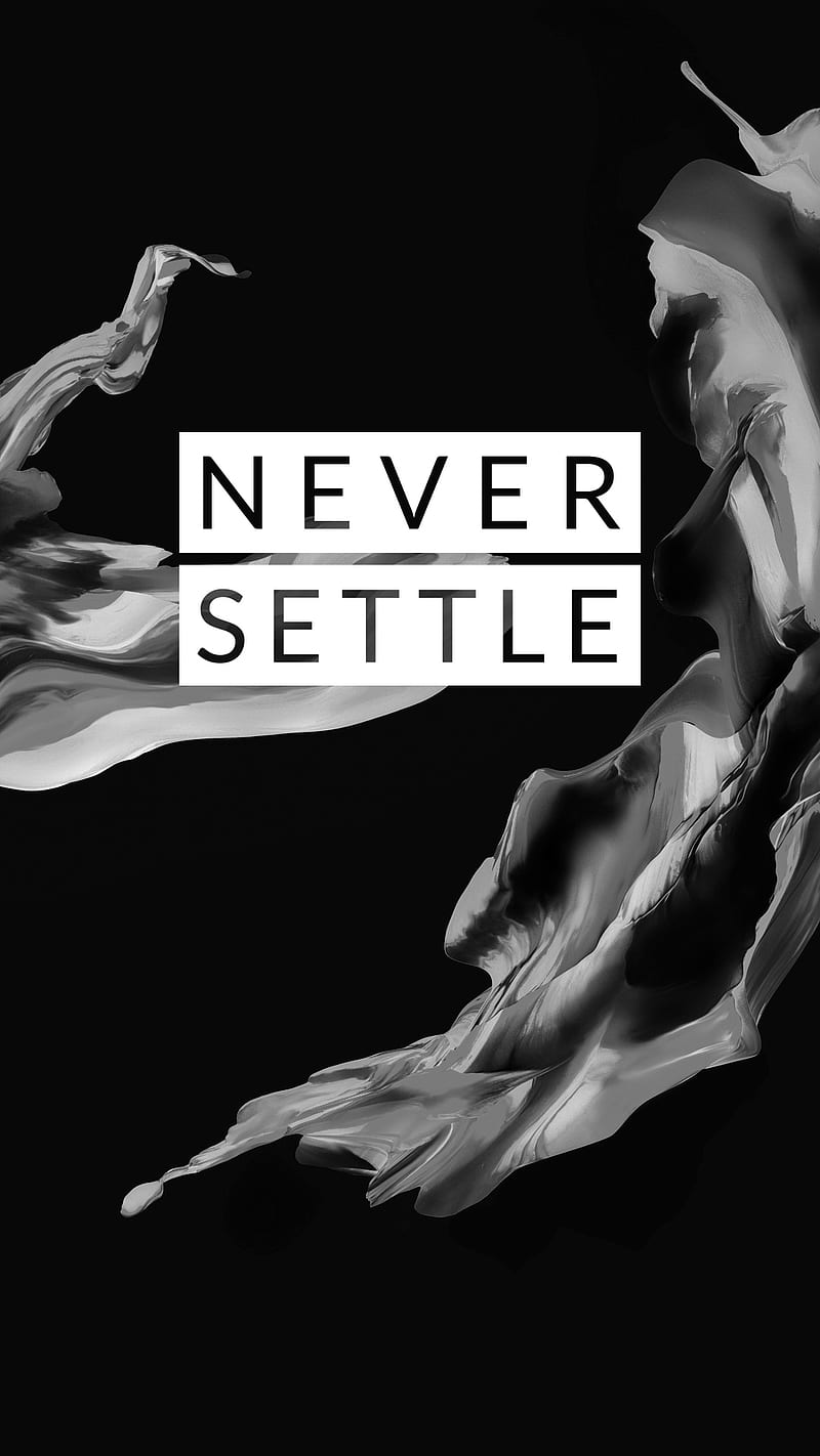 Never Settle, 929, android, black, oneplus 5 white, HD phone wallpaper