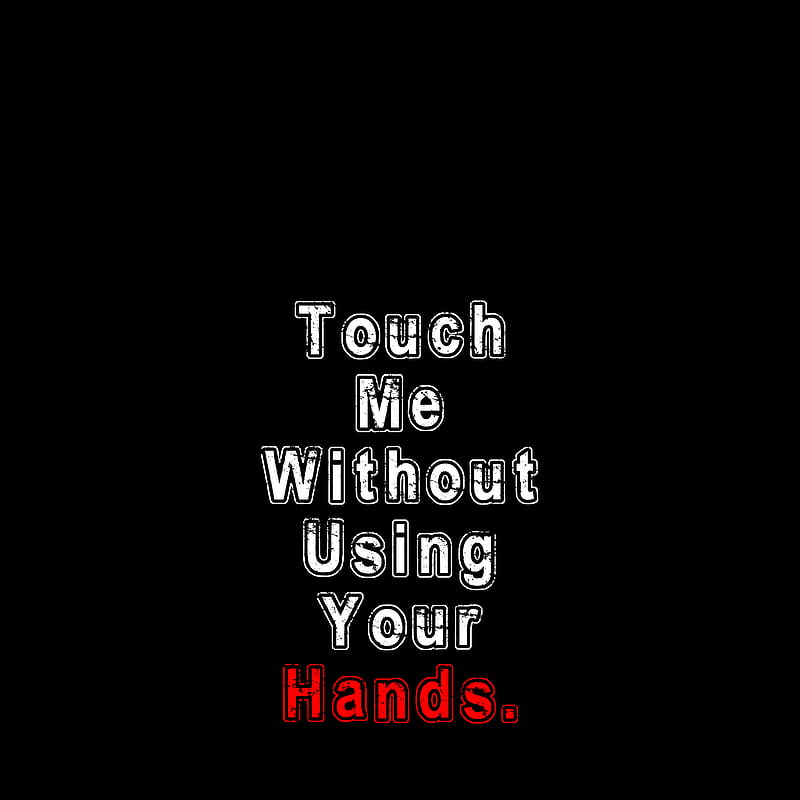 Touch Me, chittoor, funny, karmughil, karmughil25, karmughil2576, love, quotes, romantic, text, words, HD phone wallpaper