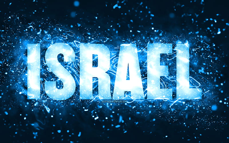 Happy Birtay Israel, blue neon lights, Israel name, creative, Israel Happy Birtay, Israel Birtay, popular american male names, with Israel name, Israel, HD wallpaper