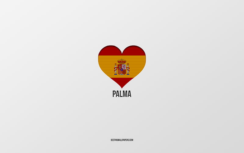 I Love Palma, Spanish cities, gray background, Spanish flag heart, Palma, Spain, favorite cities, Love Palma, HD wallpaper