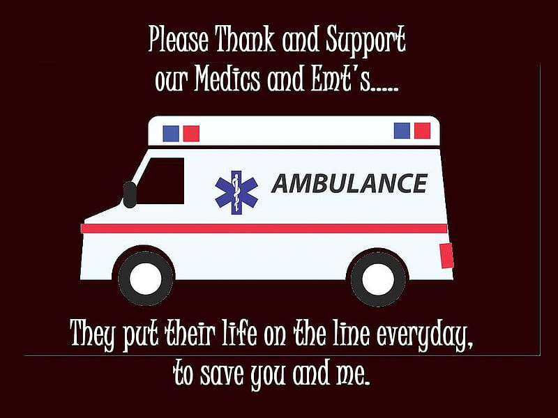 Gratitude for Paramedics and EMTS, EMERGENCY, Ambulance, Thank you, Medics, EMTS, Paramedics, Gratitude, HD wallpaper