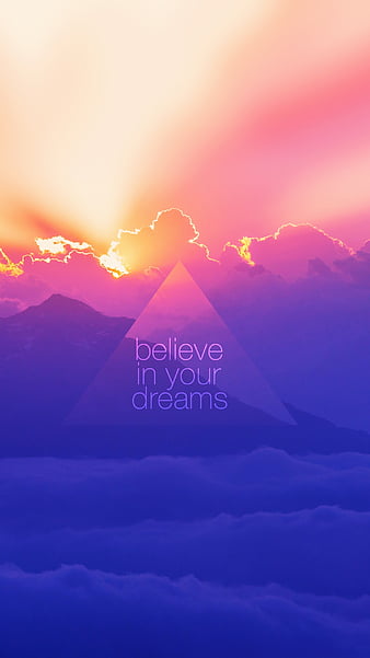 Believe, dreams, HD phone wallpaper | Peakpx