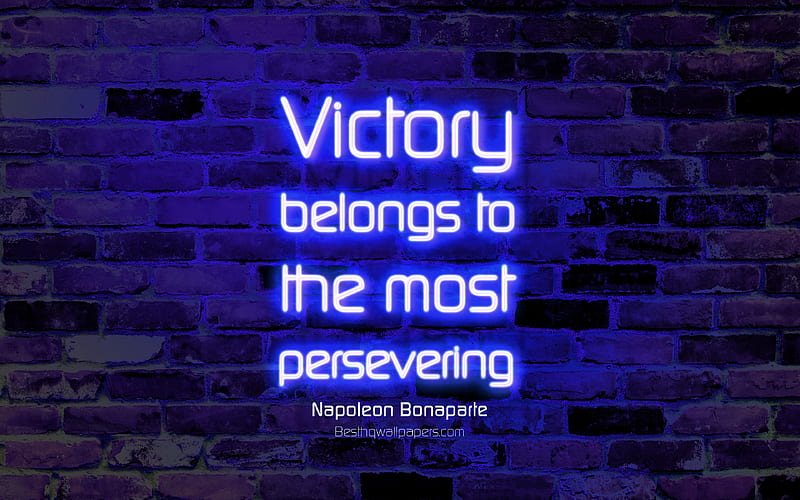Victory belongs to the most persevering blue brick wall, Napoleon Bonaparte Quotes, neon text, inspiration, Napoleon Bonaparte, quotes about Victory, HD wallpaper