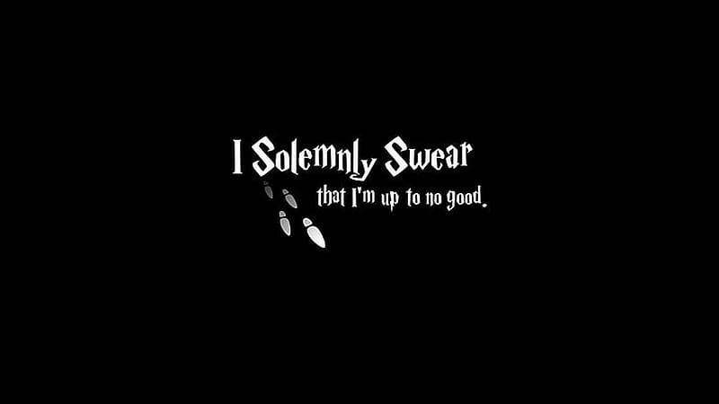 I Solemnly Swear That I Am Up To No Good Motivational, HD wallpaper