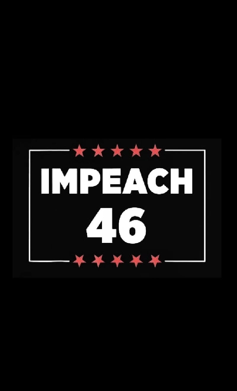 Impeach 46, 46, biden, usa, HD phone wallpaper