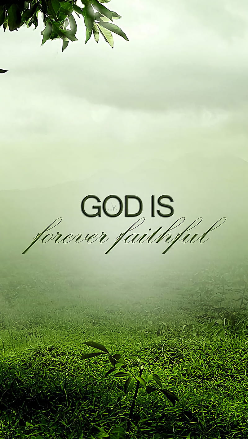 Quote, faithful, god, HD phone wallpaper | Peakpx