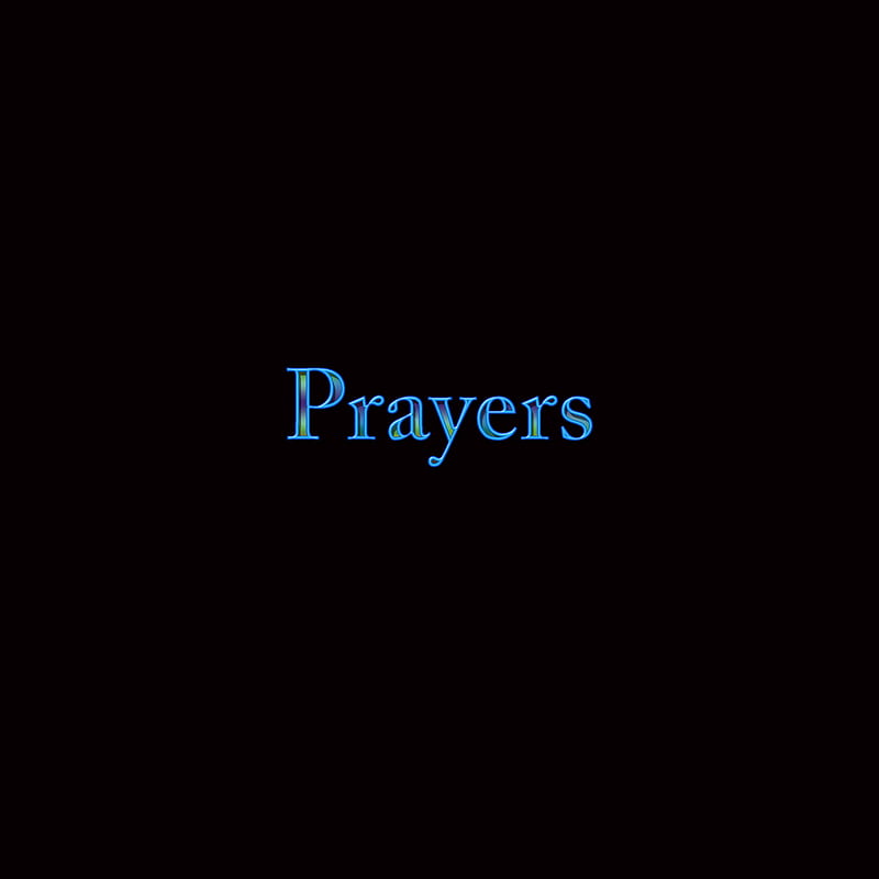 Prayers, pray, god, lord, heaven, christ, christian, text, HD phone wallpaper