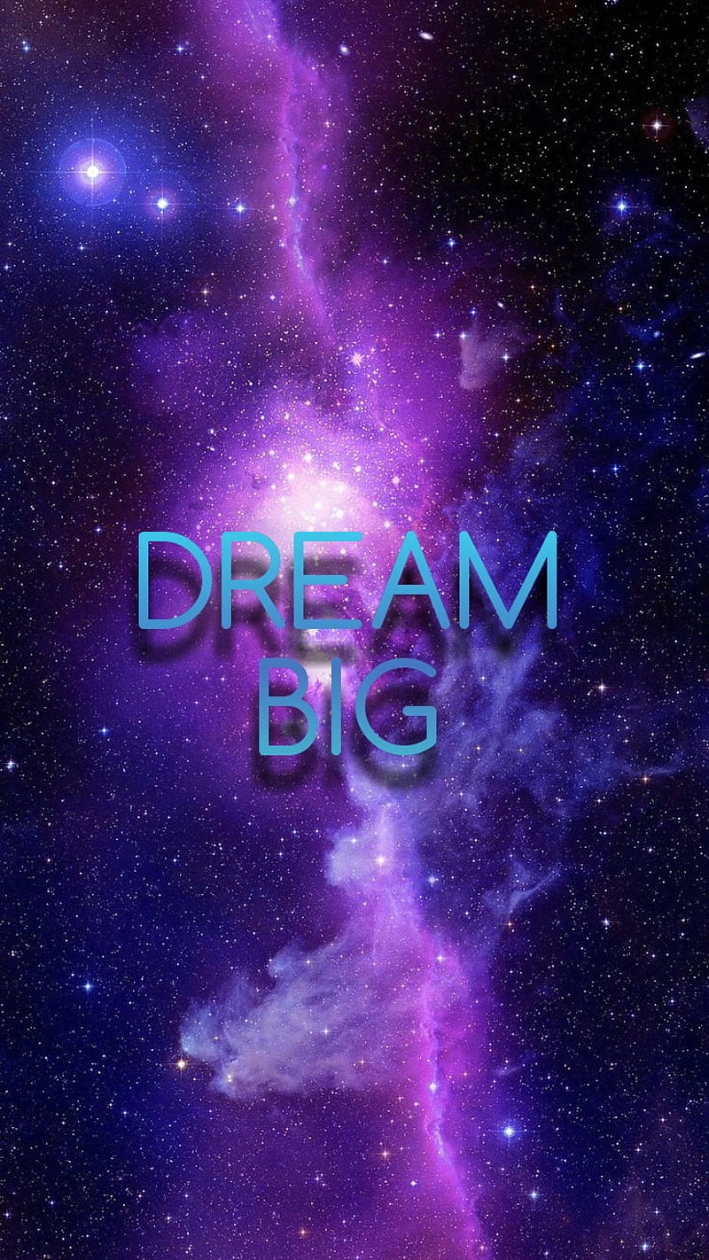 Dream big, galaxy, love, HD phone wallpaper