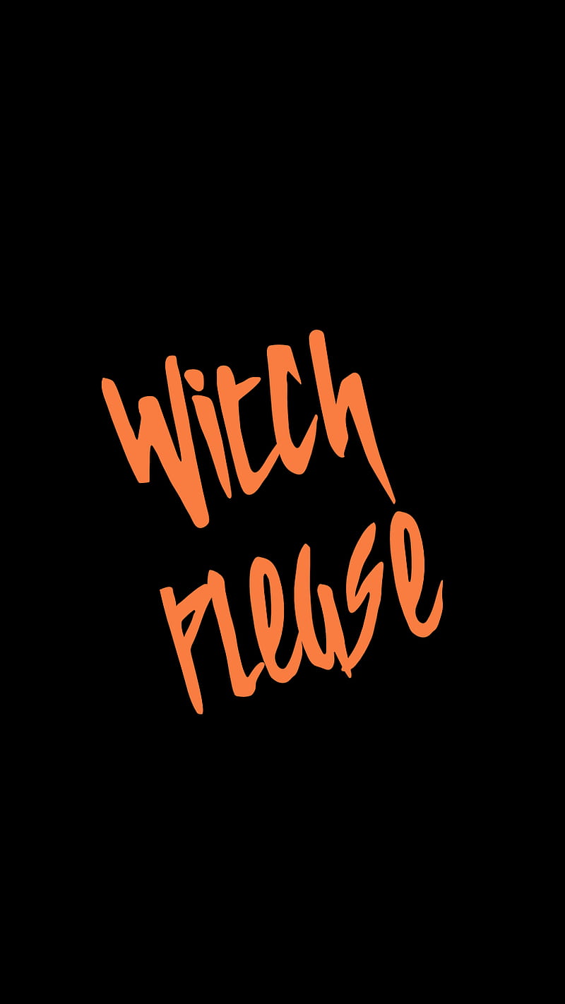 Witch please, halloween, october, scary, spooky, HD phone wallpaper ...