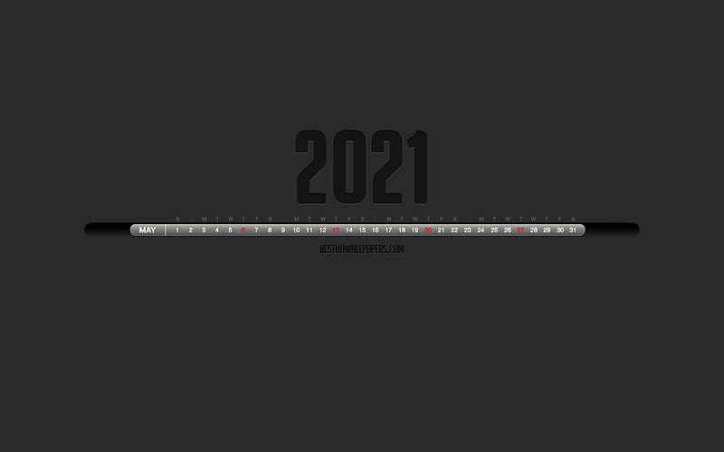 2021 May Calendar Stylish black calendar, May 2021, gray background, month calendar, May 2021 numbers in one line, May 2021 Calendar, HD wallpaper