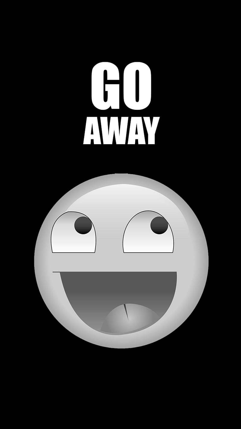 GO Away, angry, funny, smile, HD phone wallpaper