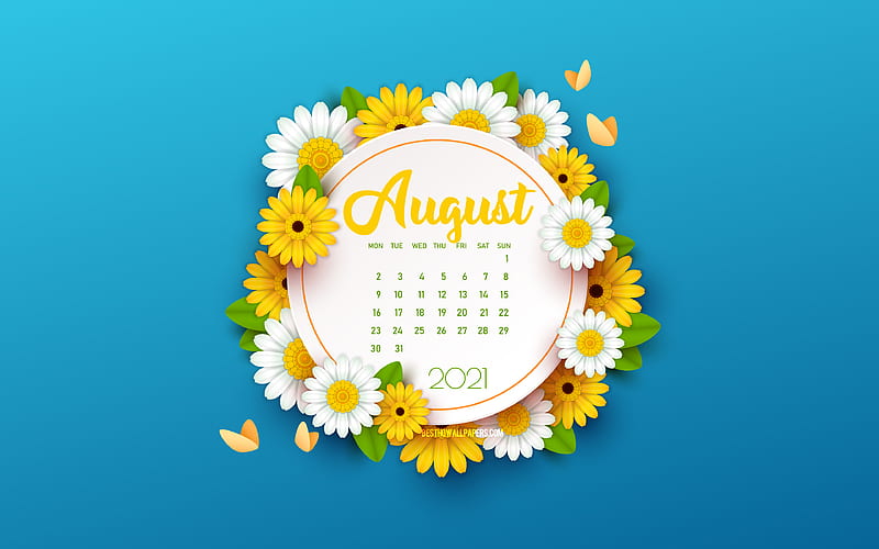 2021 August Calendar, blue background with flowers, spring blue background,  2021 spring calendars, HD wallpaper | Peakpx