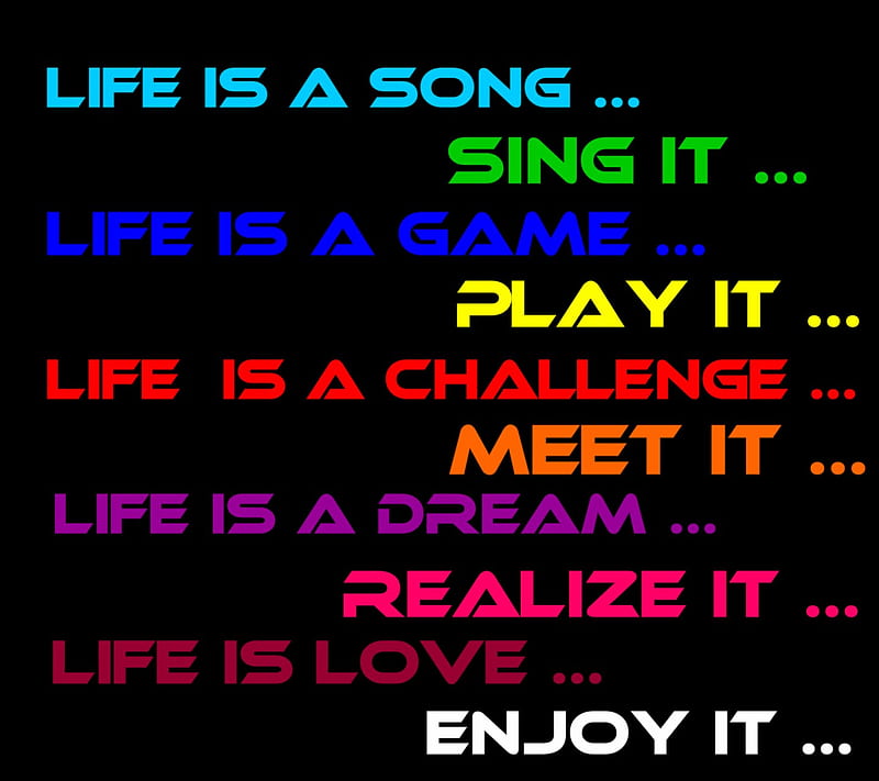 Enjoy Life! 22 Quotes and a Song! - DOILOOKSTUPID