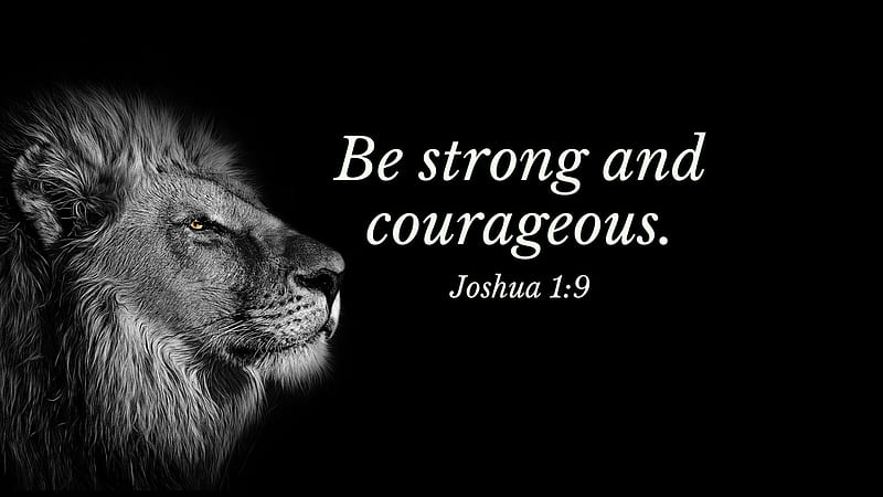 Be Strong And Courageous Jesus, HD wallpaper