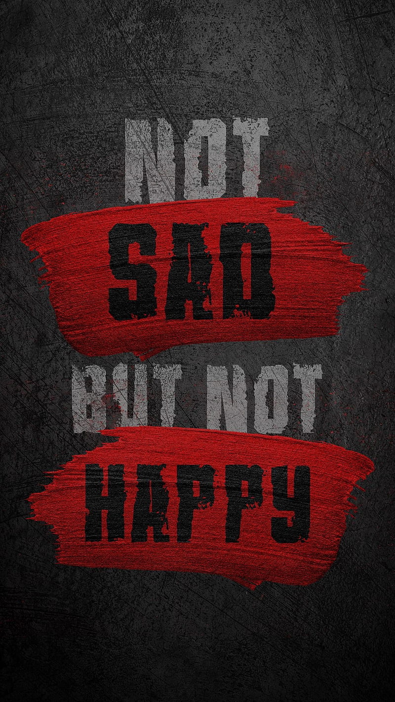 Not sad, red, sayings, happy, words, , wall, HD phone wallpaper ...