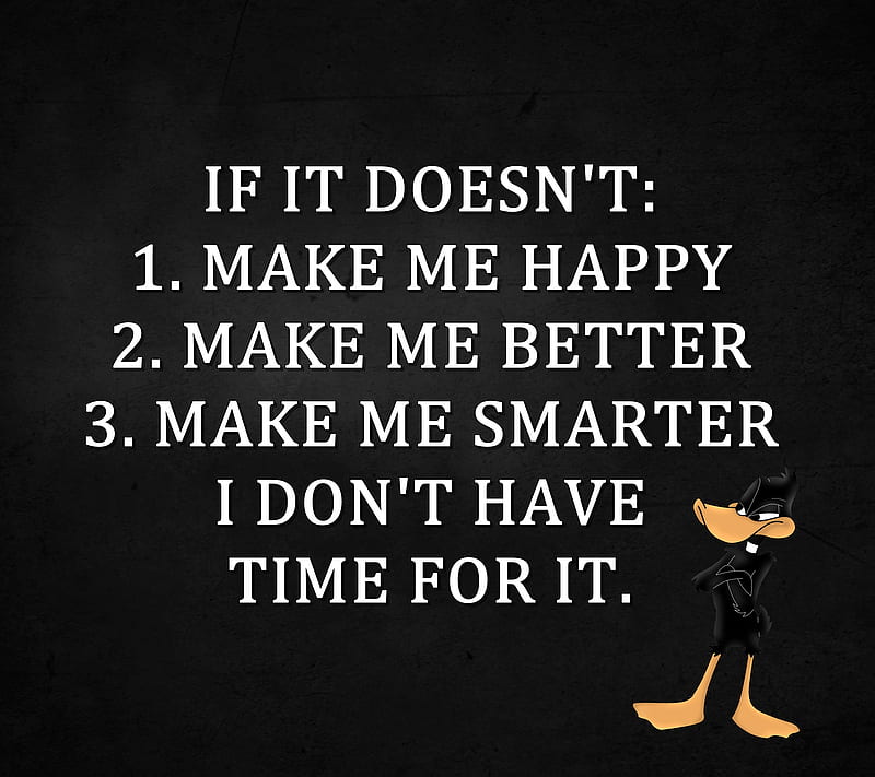 dont have time, better, cool, happy, new, quote, saying, sign, smarter, smile, HD wallpaper