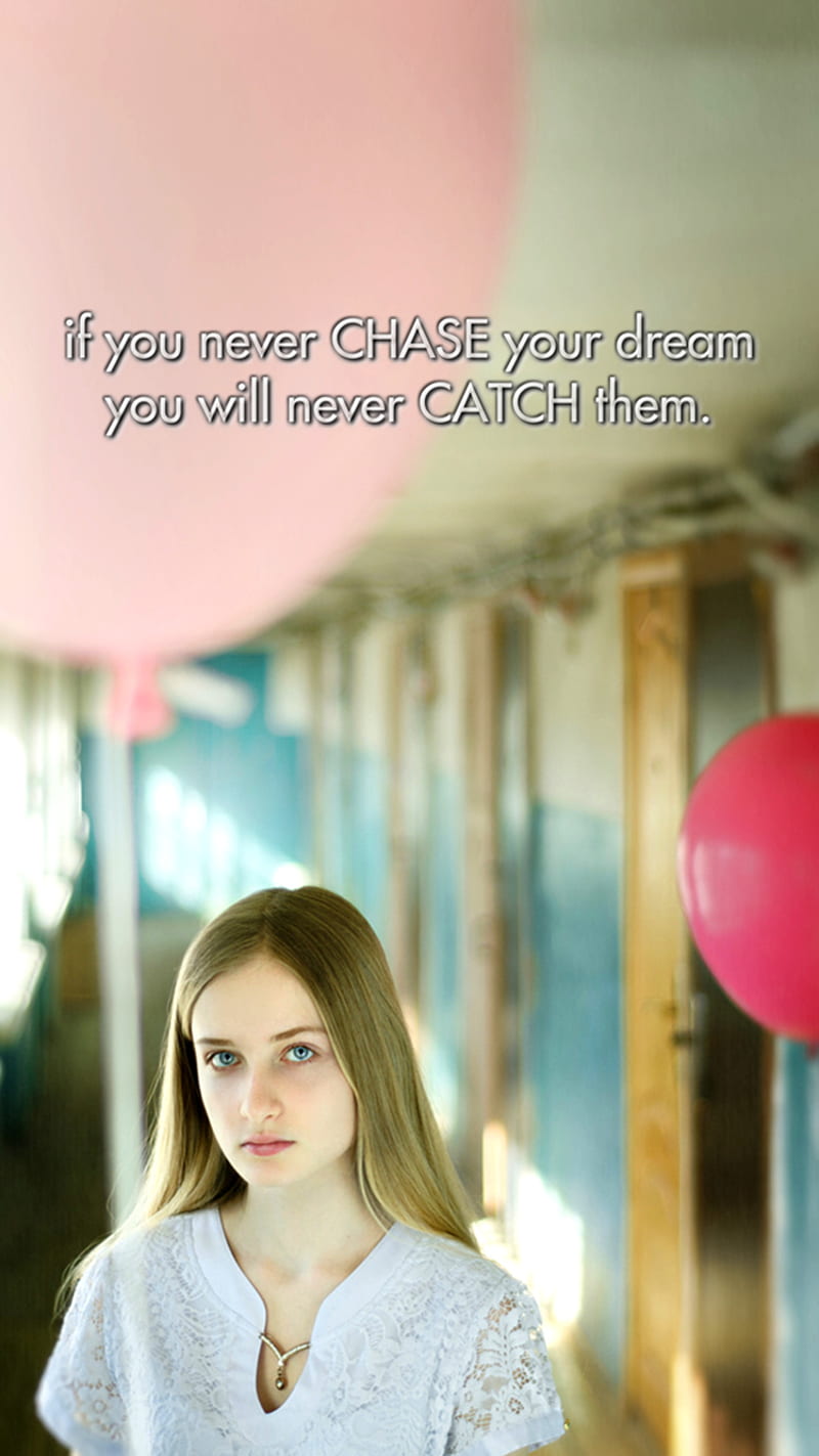 Chase Your Dream, sayings, HD phone wallpaper | Peakpx