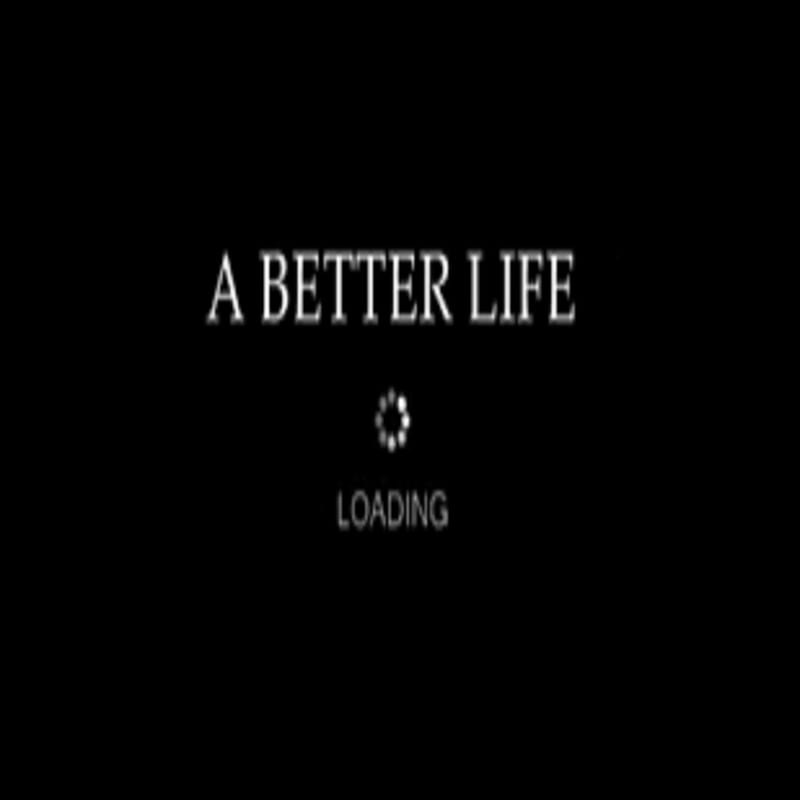 better life, better, black, death, life, loading, quotes, HD phone wallpaper