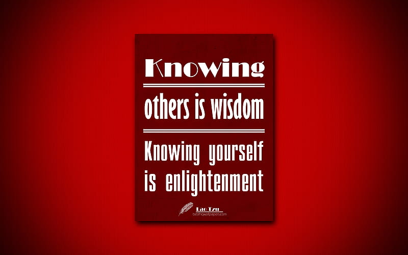 Knowing others is wisdom Knowing yourself is enlightenment, Lao Tzu, red paper, popular quotes, Lao Tzu quotes, inspiration, quotes about wisdom, HD wallpaper