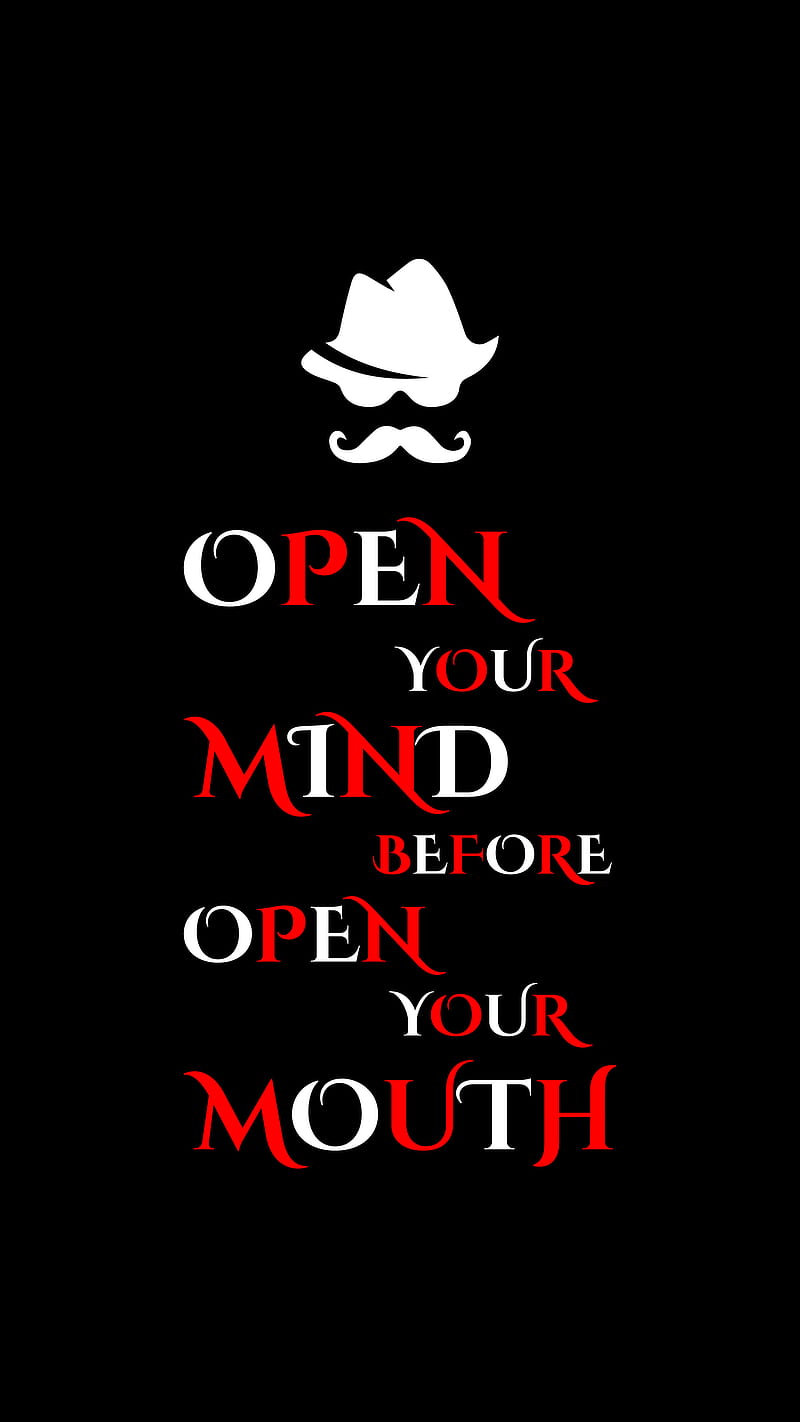 Open your Mind, before, mouth, new latest, style, swag, trending, HD phone  wallpaper | Peakpx