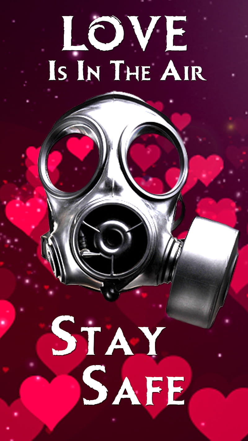 Anti Valentine, anti, gas, mask, safe, stay, valentine, HD phone wallpaper