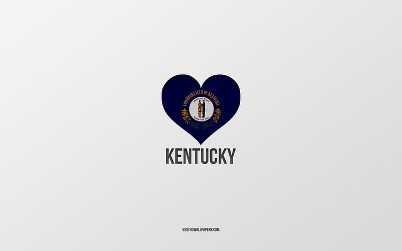 I Love Kentucky, American States, gray background, Kentucky State, USA, Kentucky flag heart, favorite cities, Love Kentucky, HD wallpaper