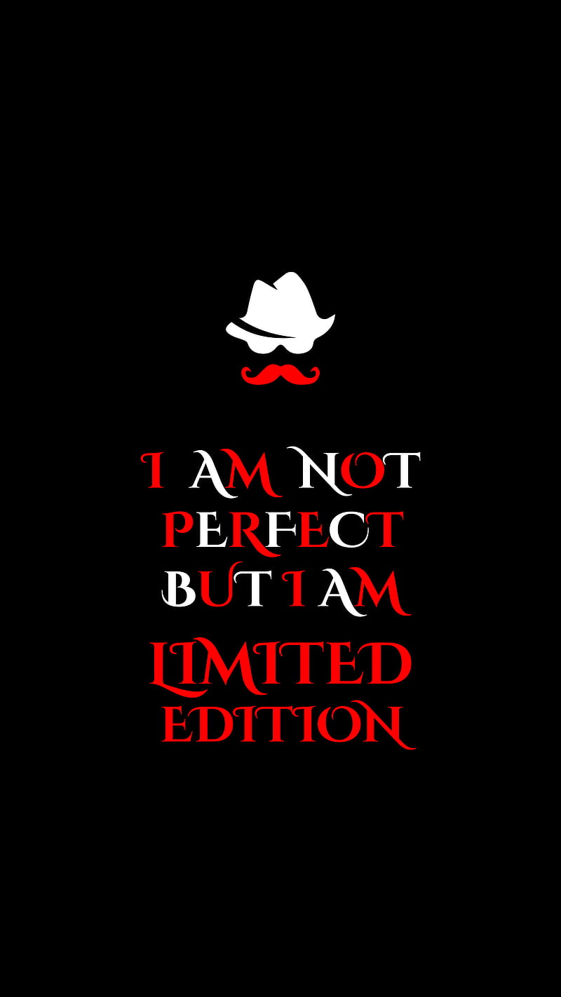 I am Not Perfect, black, but, edition, i am, limited, swag, trending, HD phone  wallpaper | Peakpx