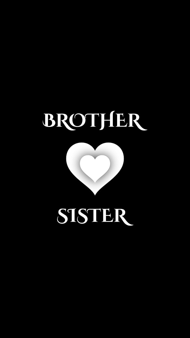 Brother and sister, bhai, black, brother sister, brothers, feeling, i love  you, HD phone wallpaper | Peakpx