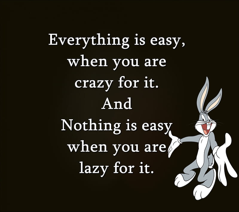 everything is easy, cool, crazy, easy, lazy, life, live, new, quote, saying, sign, HD wallpaper