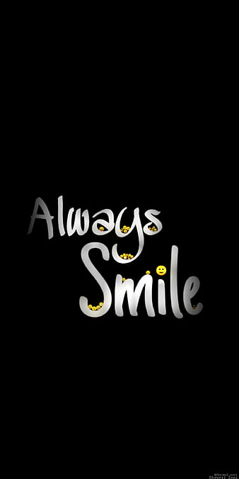 Always Smile, black, lock screen, amoled, life, quote, sadness, faith, diamond, HD phone wallpaper