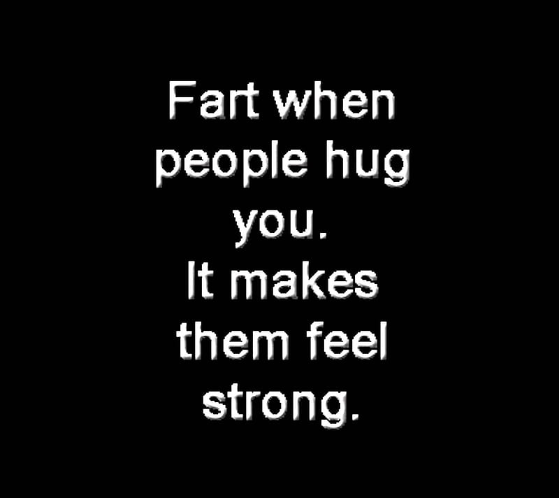 When People Hug You, fart, funny, humor, strong, HD wallpaper