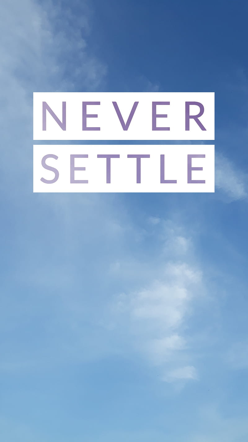 One plus never, never settle, nord, one plus nord, oneplus, HD phone wallpaper
