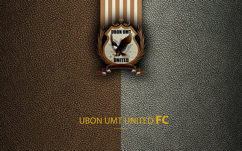 Ubon UMT United FC Thai Football Club, logo, emblem, leather texture, Ubon Ratchathani, Thai League 1, football, Thai Premier League, HD wallpaper