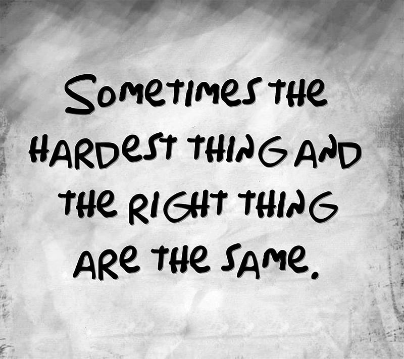 Hardest Thing, alone, attitude, life, lonely, nice, quote, sad, true, truth, unknown, HD wallpaper