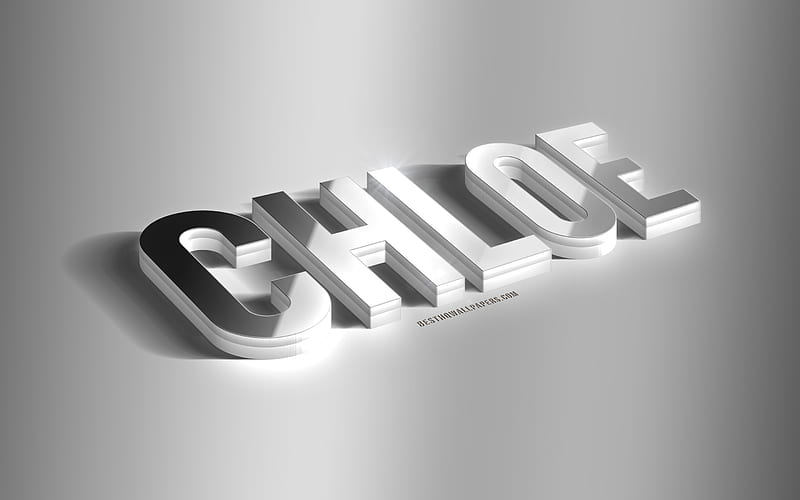 Chloe, silver 3d art, gray background, with names, Chloe name