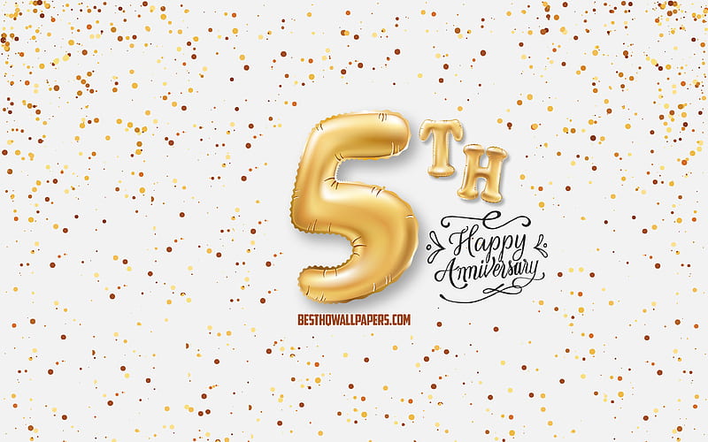 5th Anniversary, 3d balloons letters, Anniversary background with balloons, 5 Years Anniversary, Happy 5th Anniversary, white background, Anniversary, greeting card, Happy 5 Years Anniversary, HD wallpaper