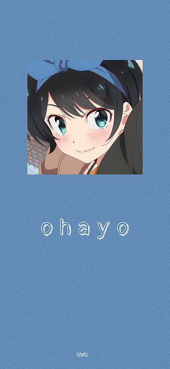 Ohayo - 9GAG