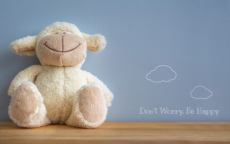 dont worry be happy, plush toy, plush lamb, positive concepts, be happy concepts, motivation, lamb toy, HD wallpaper