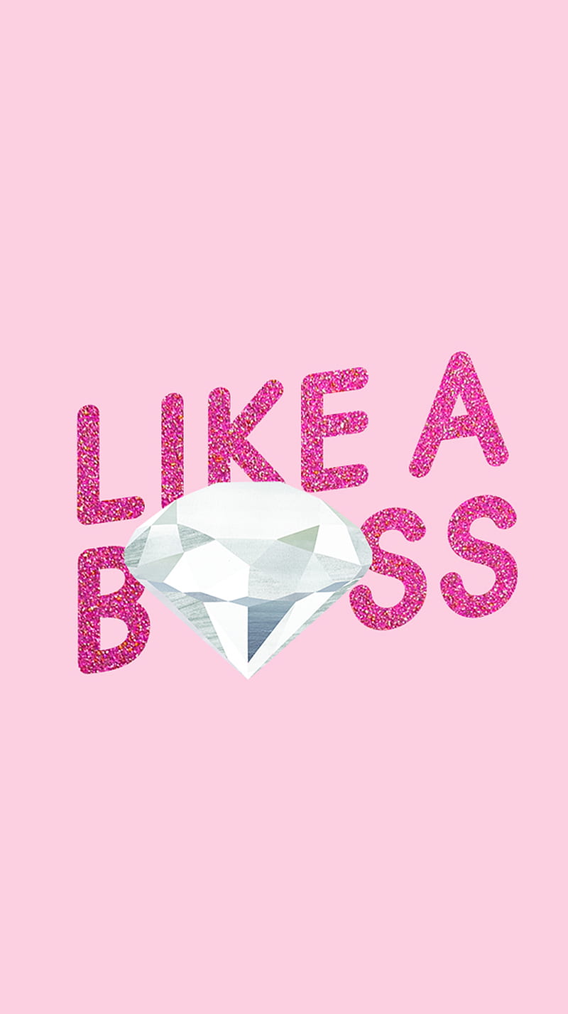 Like A Boss, diamond, pink, HD phone wallpaper
