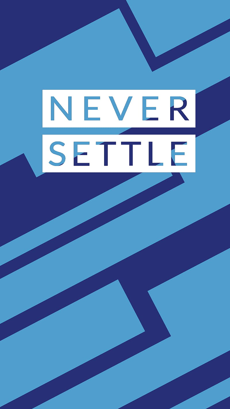 Never Settle Pattern, blue, company, minimal, never settle, oneplus, quote,  rectangles, HD phone wallpaper | Peakpx