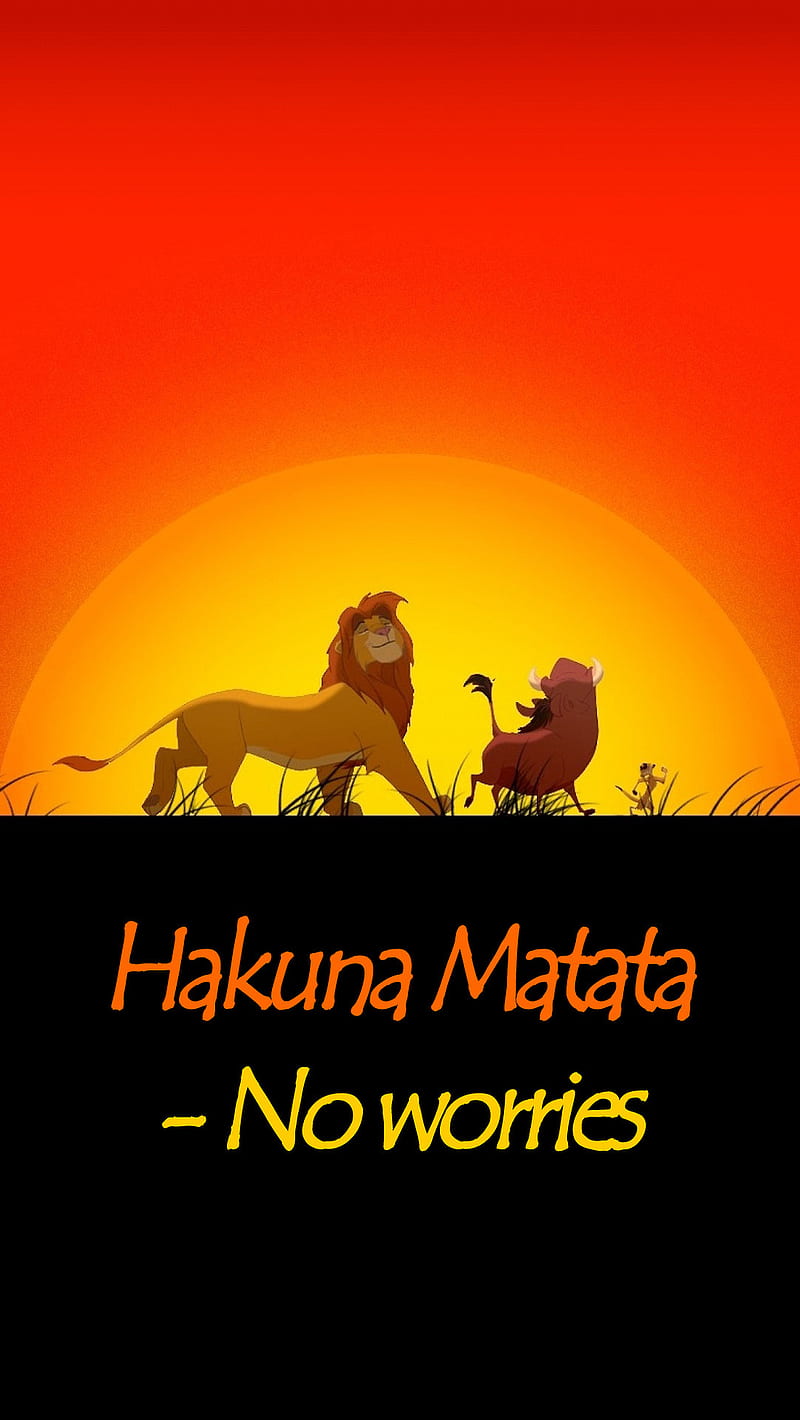 Hakuna Matata, disney, happy, king, lion, lion king, no worries, sunset, HD  phone wallpaper | Peakpx