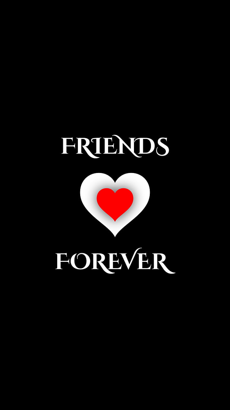 Friends Forever, black, feelings, friendship, love, red hearts ...