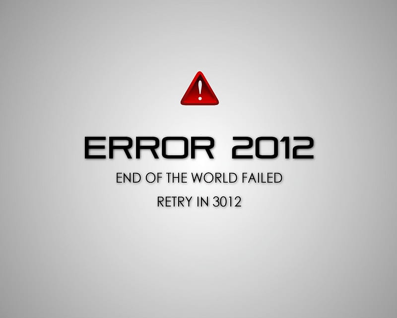 Error, end, funny, humor, quote, the end, world, HD wallpaper