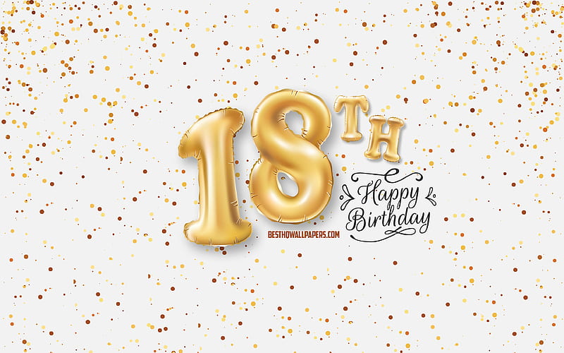 18th Happy Birtay, 3d balloons letters, Birtay background with balloons, 18 Years Birtay, Happy 18th Birtay, white background, Happy Birtay, greeting card, Happy 18 Years Birtay, HD wallpaper