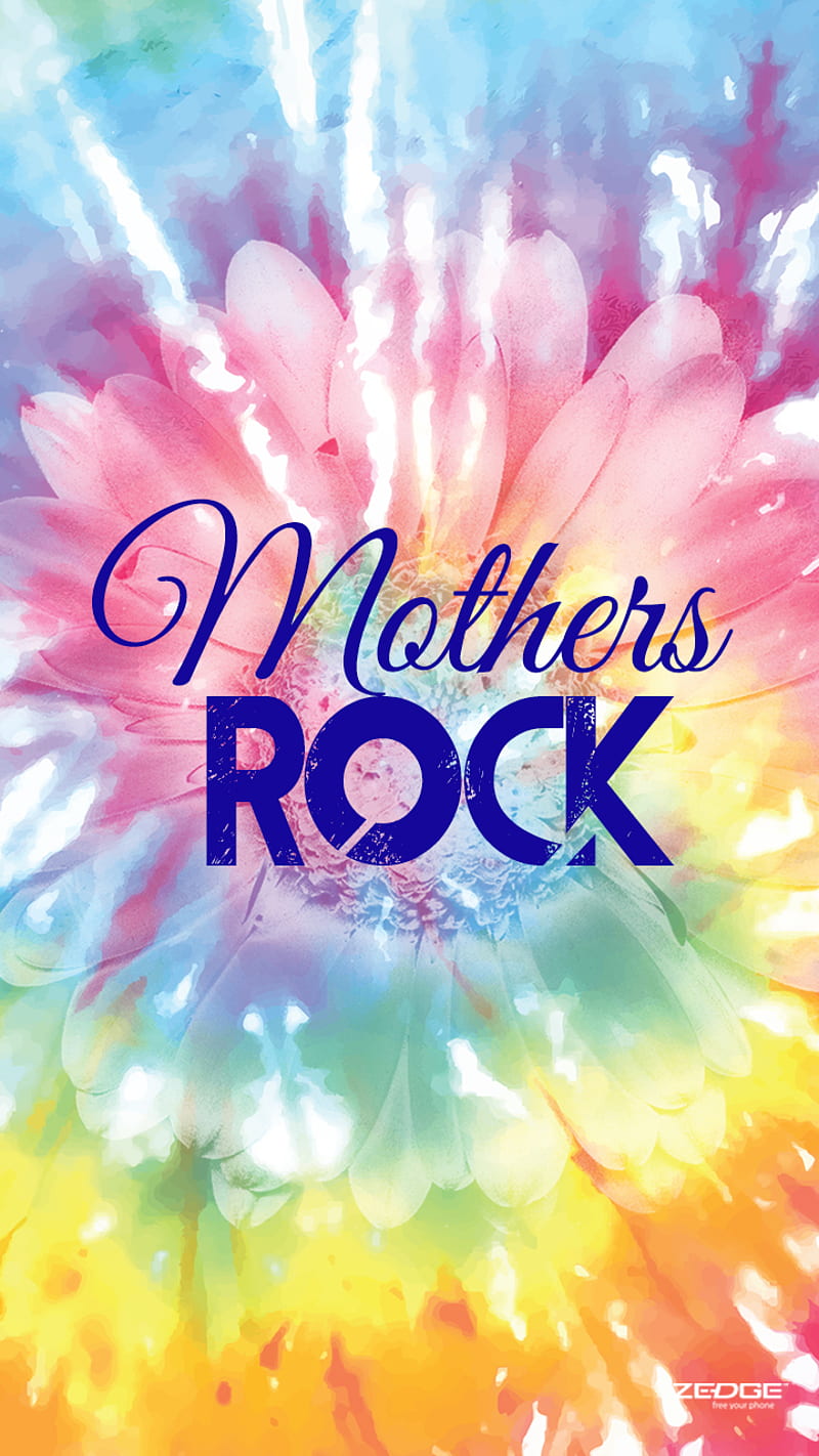 Mothers Rock, day, family, love, mom, momma, mommy, zmothers, HD phone wallpaper